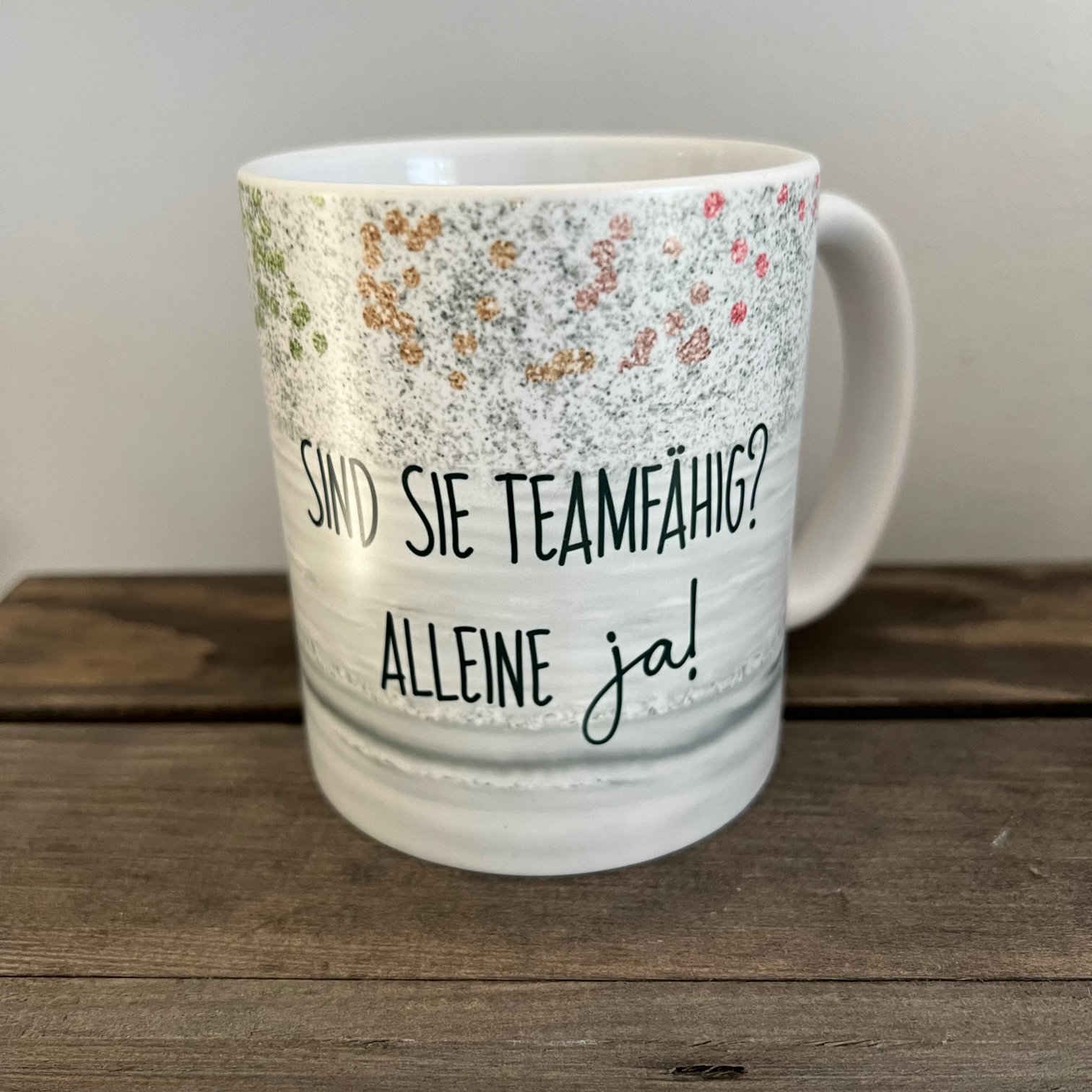 Keramiktasse satin Teamfähig Zaubereinmaleins Shop